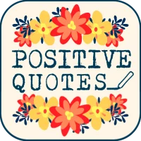 Inspirational & Positive Quote